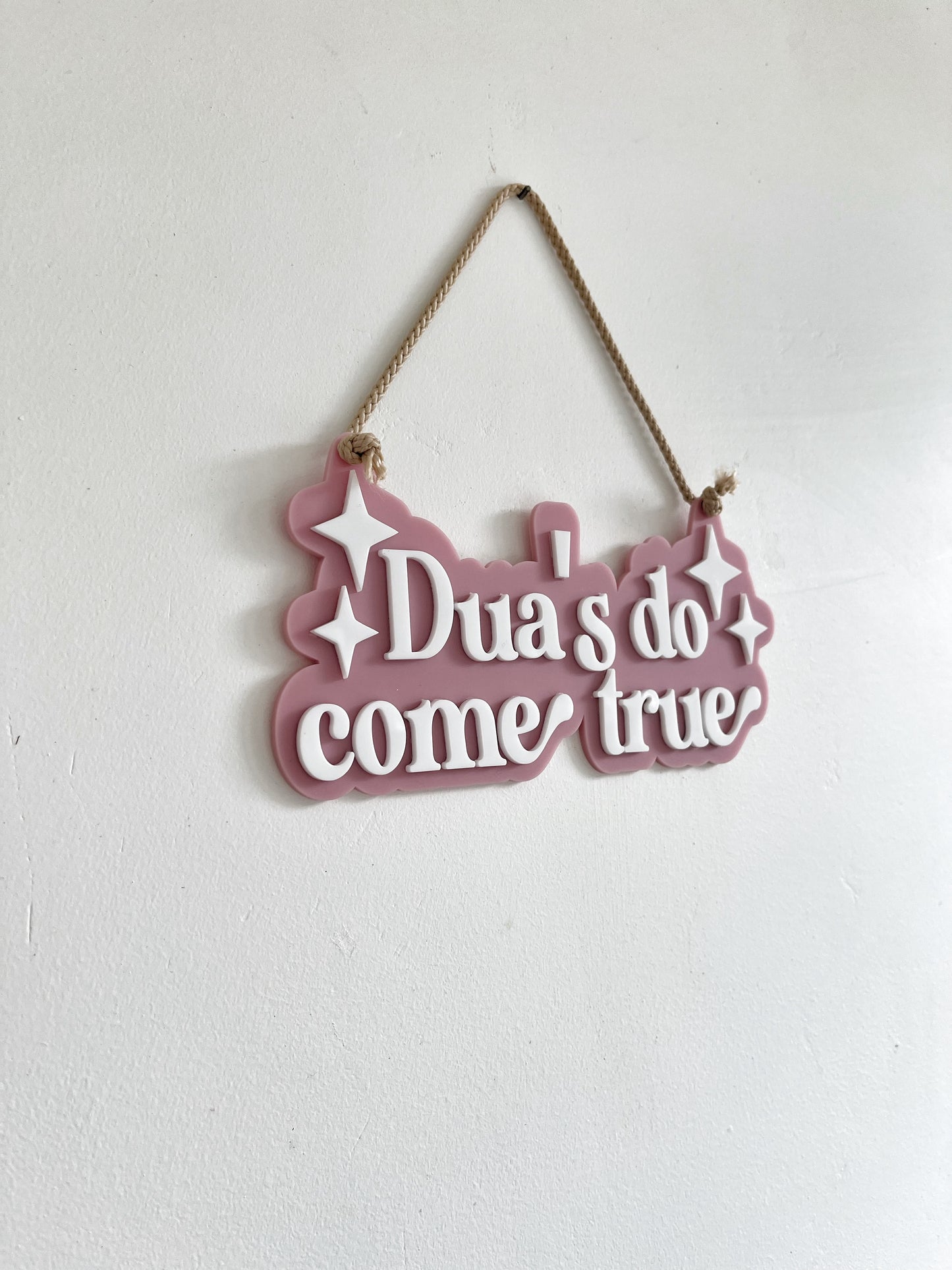 Dua’s do come true hanging plaque