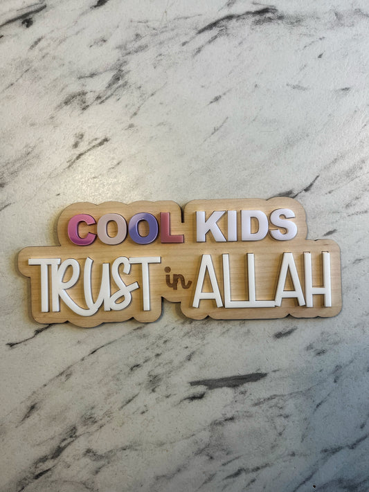 Cool kids trust in Allah girls